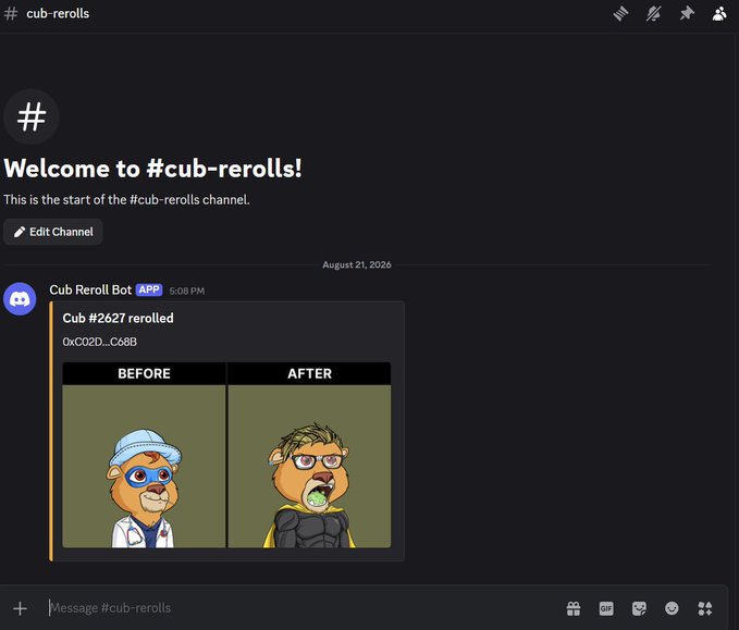A Discord channel screenshot titled '#cub-rerolls' shows a welcome message and a bot post from 'Cub Reroll bot' displaying a 'BEFORE/AFTER' NFT reroll of two cartoon lion characters.