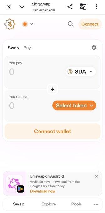 The image shows a screenshot of SidraSwap's swap interface on app.sidrachain.com, displaying a token exchange interface where users can swap SDA for other tokens, with a "Connect wallet" button and an "Uniswap on Android" download promotion. This relates to the post by showcasing Sidra Chain's decentralized exchange (DEX) platform in action, demonstrating the user interface of the secure DEX they've developed.