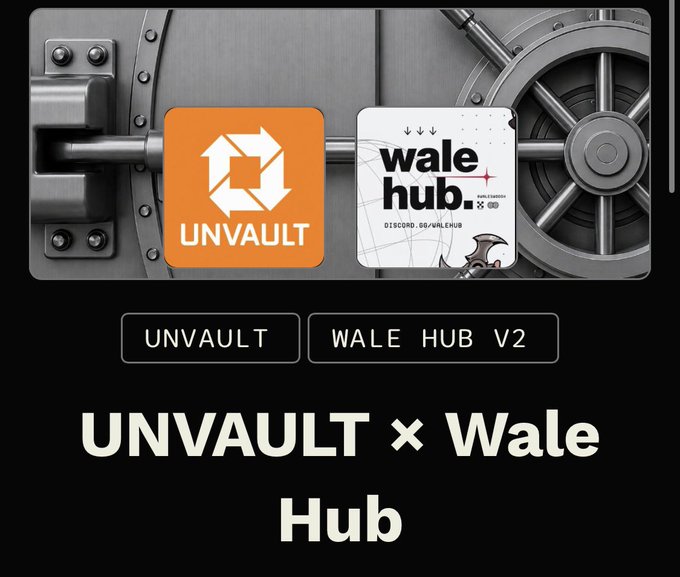 Announcement image featuring logos for Unvault and Wale Hub V2 against a vault door background, with text reading 'UNVAULT x Wale Hub'.