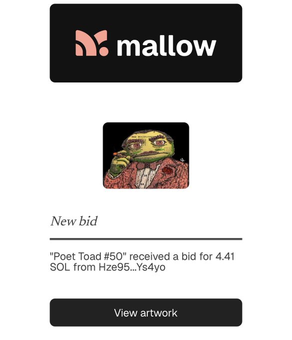 A notification from 'mallow' displaying 'New bid' for an artwork called 'Poet Toad #50', which has received a bid for 4.41 SOL from Hze95...Ys4yo.