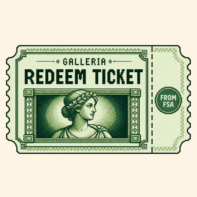 A vintage-style green ticket labeled 'GALLERIA REDEEM TICKET FROM FSA' featuring an illustration of a classical figure wearing a laurel wreath.