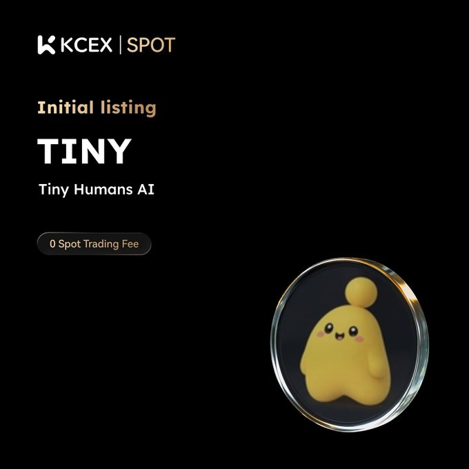 A KCEX Spot announcement for the initial listing of 'TINY' (Tiny Humans AI) with 0 Spot Trading Fee, featuring a cute yellow mascot character on a coin.