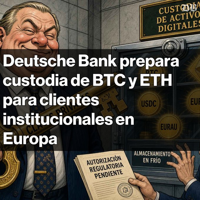 A cartoon depicting a banker with a large golden key and a document titled "AUTORIZACIÓN REGULATORIA PENDIENTE," with Spanish text: "Deutsche Bank prepara custodia de BTC y ETH para clientes institucionales en Europa," next to a digital assets vault containing USDC and EURAU tokens.