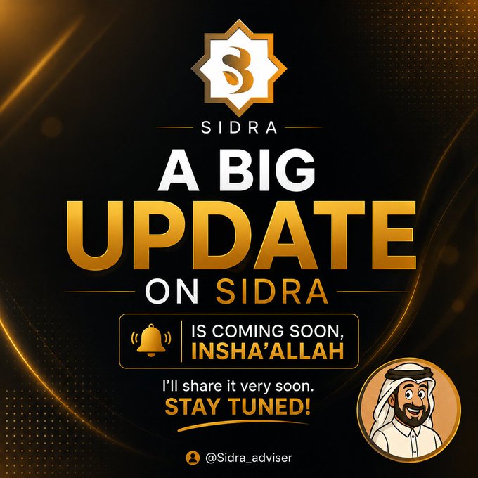 A promotional graphic featuring the "SIDRA" logo announces "A BIG UPDATE ON SIDRA" in gold lettering, with a banner stating "IS COMING SOON, INSHA'ALLAH" alongside a bell icon and "STAY TUNED!" message, paired with a cartoon avatar of a smiling man in traditional Arab attire and the handle @Sidra_adviser. The image visually reinforces the post's teaser about an upcoming Sidra update, using ornate black and gold design elements to build anticipation.