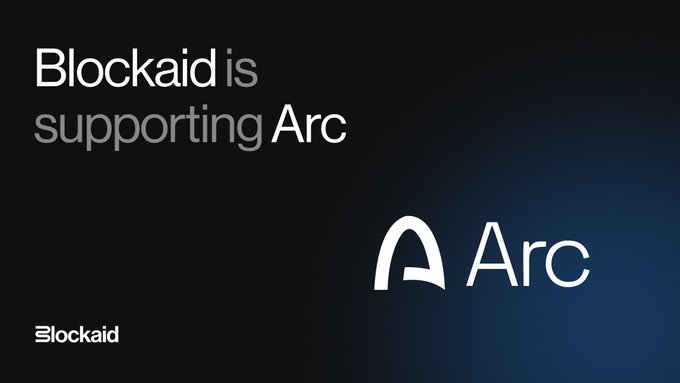 A dark announcement graphic states 'Blockaid is supporting Arc' with the Arc logo prominently displayed.