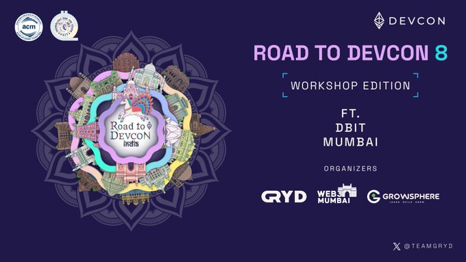 A promotional graphic for 'Road to DEVCON 8 Workshop Edition' featuring DBIT Mumbai, with logos for ACM, WEB3 MUMBAI, GRYD, and GROWSPHERE.