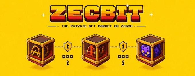 A bright yellow banner for "ZECBIT – THE PRIVATE NFT MARKET ON ZCASH" featuring three pixel-art treasure chests linked by shield-and-key icons, symbolizing a privacy-focused NFT marketplace on the Zcash blockchain. The imagery of locked chests reinforces the post's theme of verifiable yet private NFT ownership, contrasting with the exposed wallet histories of traditional NFT platforms.