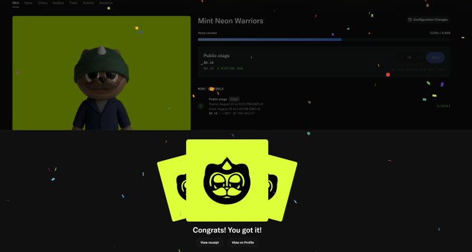 The image shows a screenshot from the Mint Neon Warriors NFT collection page displaying "Congratulations! You got it!" for a newly minted NFT, along with a character figure wearing a green beanie and sunglasses on a green background. The success notification relates to the post's mention of recouping costs, likely referencing a successful NFT mint or trade.