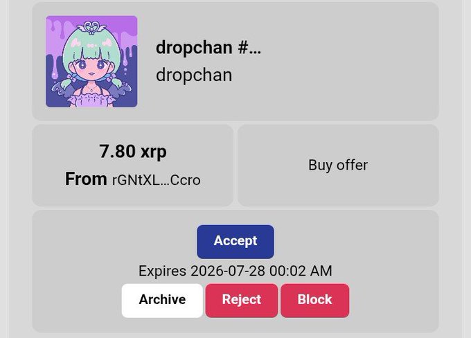 A mobile app interface showing a trade offer for an item named 'dropchan' priced at 7.80 XRP, with options to Accept, Archive, Reject, or Block, expiring on 2026-07-28.
