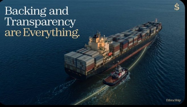 A dramatic image of a large container ship on the ocean with a tugboat, featuring the text 'Backing and Transparency are Everything.' and labeled 'Ethira Ship' in the corner.