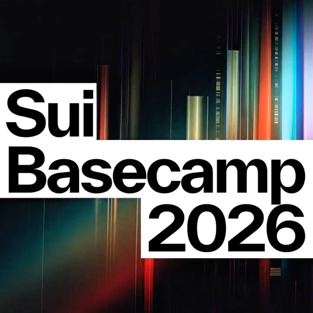 A promotional graphic reading 'Sui Basecamp 2026' in bold black and white text against a colorful, vertically streaked background.
