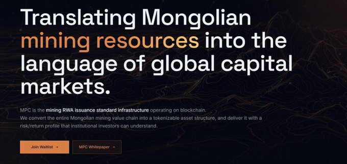 A dark-themed landing page reading 'Translating Mongolian mining resources into the language of global capital markets' promoting MPC as a mining RWA issuance standard on blockchain, with 'Join Waitlist' and 'MPC Whitepaper' buttons.