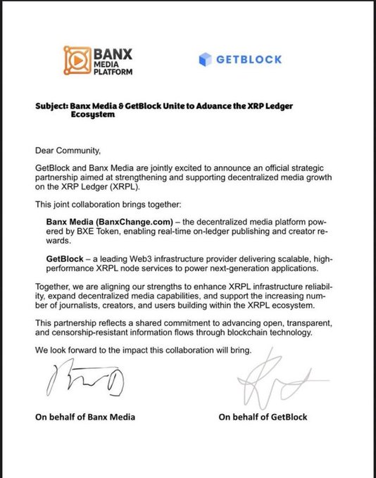 An official announcement letter from Banx Media and GetBlock detailing their strategic partnership to advance the XRP Ledger ecosystem, featuring logos for both companies and signed by representatives "On behalf of Banx Media" and "On behalf of GetBlock." The image visually supports the accompanying post's message about XRP Ledger expansion into decentralized media through the $BXE token-powered BanxChange.com platform.