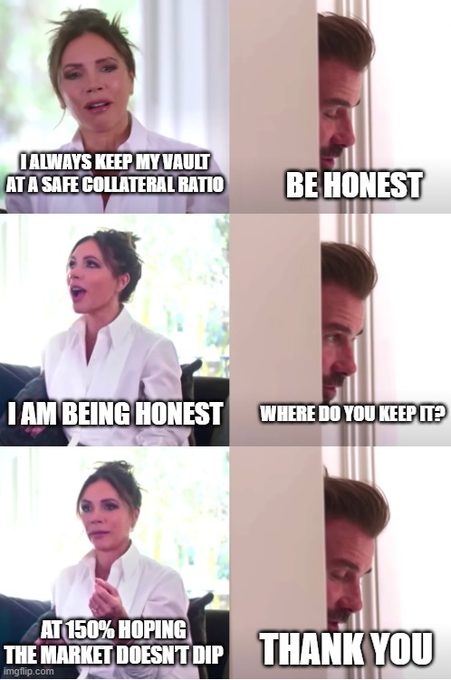 A six-panel meme featuring a woman and a man, with the woman stating she always keeps her vault at a safe collateral ratio, being honest, and being at 150% hoping the market doesn't dip, while the man responds with 'be honest,' 'where do you keep it?', and 'thank you.'