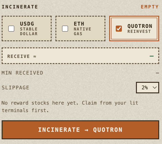 A cryptocurrency interface titled 'INCINERATE' and 'EMPTY', with options for 'USDG STABLE DOLLAR', 'ETH NATIVE GAS', and a checked 'QUOTRON REINVEST', along with a button reading 'INCINERATE → QUOTRON'.