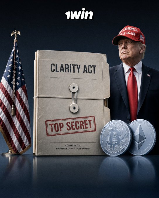 The image features a man wearing a "Make America Great Again" red cap alongside a folder labeled "CLARITY ACT" with a "TOP SECRET" stamp, an American flag, and crypto coins (Bitcoin and Ethereum), with "1win" displayed at the top.

The image visually reinforces the post by symbolizing the imminent U.S. legislative action on crypto regulation—the CLARITY Act folder and American flag represent the proposed digital asset framework, while Bitcoin and Ethereum coins highlight the cryptocurrencies that stand to benefit from the long-awaited regulatory clarity institutions have sought.
