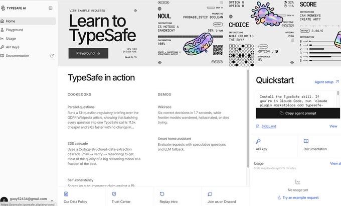 The image shows the TypeSafe AI dashboard featuring "TypeSafe in action" sections including Cookbooks (parallel questions, SDE cascade, self-consistency) and Demos (Wikirace, smart home assistant), alongside a Quickstart panel displaying the installation command "npx skills add typesafe-ai" with a 3.66/5 rating. This screenshot illustrates the platform's interface where users would follow the post's instructions to install skills and begin creating projects after joining the waitlist.