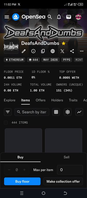 OpenSea mobile app screenshot displaying the DeafsAndDumbs NFT collection on Ethereum with 444 items, showing a floor price of 0.0011 ETH and 151 unique owners.