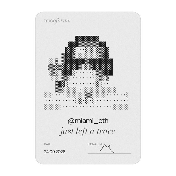 A digital certificate from 'traceforms' featuring a pixelated portrait, the handle '@miami_eth', the text 'just left a trace', and dated 24.09.2026.