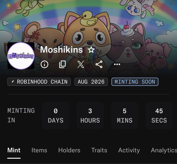 The image shows a "Moshikins" NFT collection page on the Robinhood Chain, with minting scheduled in 3 hours, 5 minutes, and 45 seconds. The accompanying post references that despite today's mints being underwhelming, Moshikins remains a top pick, and the countdown suggests potential buyers should be ready for the upcoming launch.