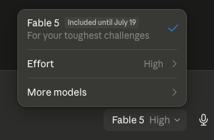 A dark mode interface dropdown menu showing model selection options, with 'Fable 5' marked as 'Included until July 19' and set to 'High' effort.