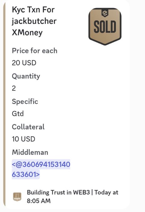 The image shows a Telegram post from "Building Trust in WEB3" advertising a KYC transaction service for "jackbutcher XMoney," priced at $20 each with 2 units available and $10 USD collateral. The post is marked as "SOLD," and the seller provides a middleman contact (@360694153140633601). The note from the user suggests frustration, implying both parties are upset—likely because the transaction was sold despite the middleman setup meant to ensure trust.