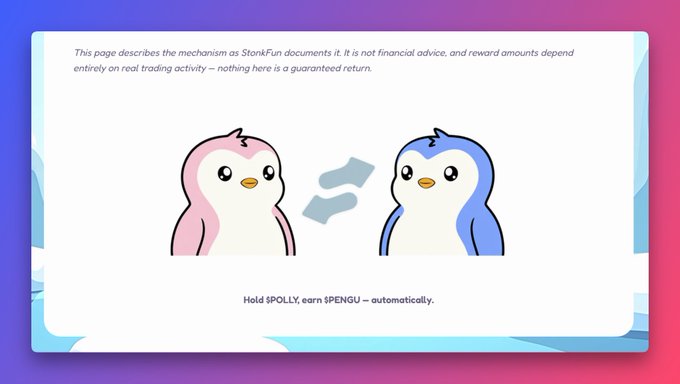 A cartoon illustration shows two penguins—one pink and one blue—facing each other, with text above stating "This page describes the mechanism as StonkFun documents it..." and below reading "Hold $POLLY, earn $PENGU — automatically," visually reinforcing the post's message that holding $POLLY automatically generates $PENGU rewards via a 3% transfer tax.
