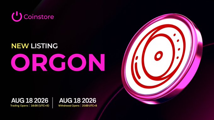 A Coinstore promotional graphic announcing a new listing for 'ORGON' token on August 18, 2026, with trading opening at 16:00 UTC+8 and withdrawals at 20:00 UTC+8.