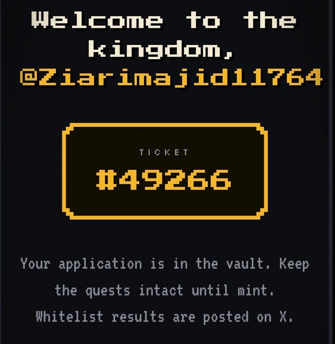 A pixel-art style ticket image on a dark background reading 'Welcome to the kingdom, @Ziarimajid11764' with ticket number #499266 and instructions about whitelist results being posted on X.