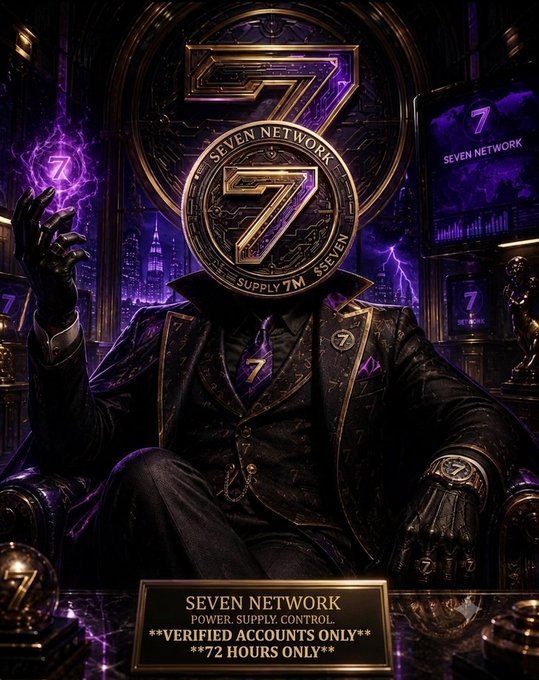 A mysterious figure in a dark suit with a glowing "7" for a head sits before a desk displaying a gold nameplate reading "SEVEN NETWORK - POWER. SUPPLY. CONTROL. **VERIFIED ACCOUNTS ONLY** *72 HOURS ONLY*," reinforcing the post's urgent 72-hour airdrop giveaway for $SEVEN tokens limited to verified community members. The purple lightning, currency symbols, and multiple "7" logos throughout the luxurious setting visually emphasize the exclusive, time-sensitive nature of the token distribution.