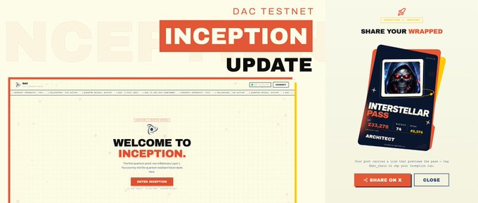 An announcement for the 'DAC TESTNET INCEPTION UPDATE,' featuring a welcome message to the testnet and a 'Share Your Wrapped' prompt for an 'INTERSTELLAR PASS' on Architect.