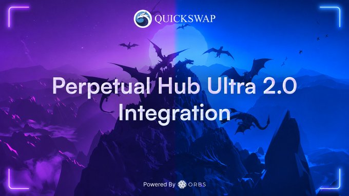 A promotional graphic for QuickSwap's Perpetual Hub Ultra 2.0 Integration, featuring a dramatic fantasy scene of a dragon perched on a mountain peak with bats flying against a purple and blue gradient background. The QuickSwap logo appears at the top, with the integration title prominently displayed in the center, and "Powered By ORBS" branding shown at the bottom.