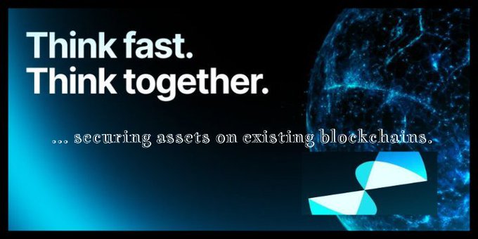 A promotional graphic reading "Think fast. Think together." with the tagline "... securing assets on existing blockchains." and a blue ribbon-like logo on a dark background.