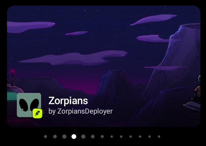 A dark purple/blue scene depicting a stylized alien landscape with mountains and clouds under a night sky, labeled 'Zorpians by ZorpiansDeployer' with a green alien icon, shown in a carousel with pagination dots.