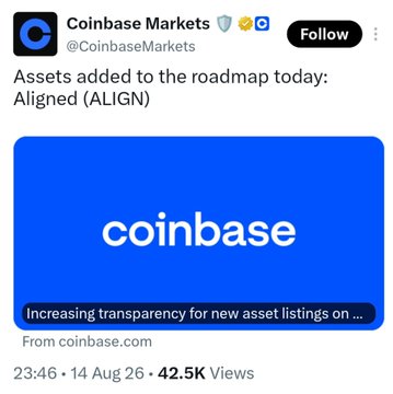A Coinbase Markets tweet from August 14, 2026 announces that Aligned (ALIGN) has been added to the asset roadmap, highlighting increased transparency for new listings. This supports the accompanying post celebrating $ALIGN's addition to the Coinbase roadmap and asking community members about their token holdings.
