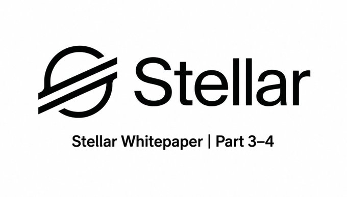 The image displays the Stellar logo alongside the text "Stellar Whitepaper | Part 3–4," visually introducing the third and fourth sections of the Stellar whitepaper that challenge traditional majority-based blockchain consensus in favor of a trust-based approach.