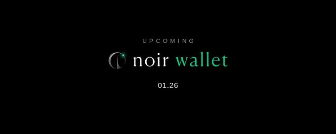 Promotional teaser with text "UPCOMING noir wallet 01.26" displayed on a black background with a stylized crescent logo.