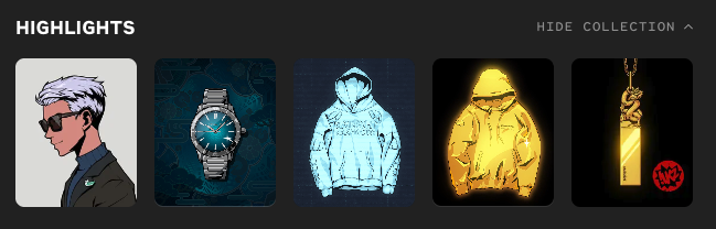 A "Highlights" collection display showing digital collectibles including a white-haired character portrait, a blue watch, and three glowing hoodies and accessories.