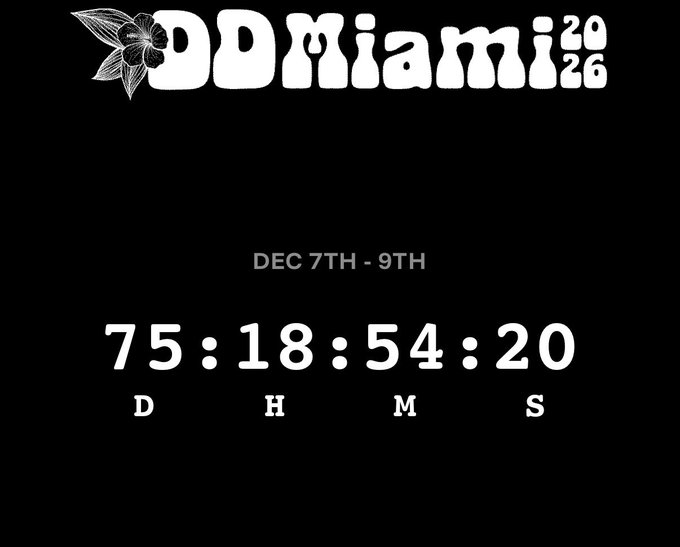 A black graphic with white text reading 'DDMiami 2026' and 'DEC 7TH - 9TH' above a countdown timer showing '75:18:54:20' days, hours, minutes, and seconds.