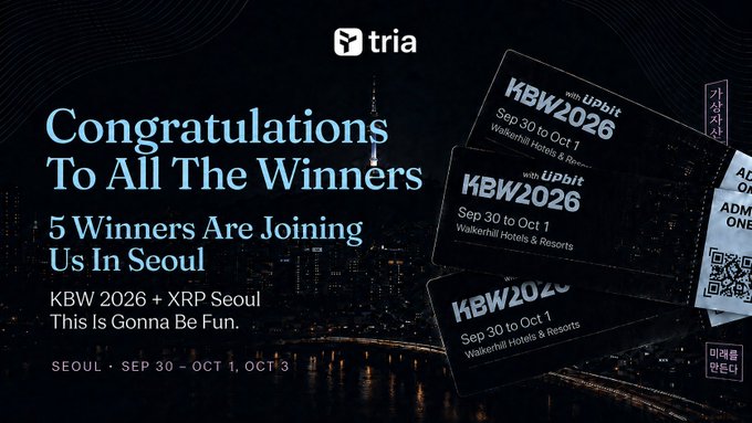 A promotional banner reads 'Congratulations To All The Winners, 5 Winners Are Joining Us In Seoul' for 'KBW 2026 x XRP Seoul' hosted by Tria, taking place September 30 to October 1 at Walkerhill Hotels & Resorts, with Korean text and a city skyline background.