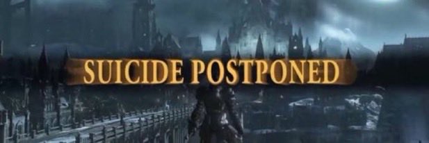 A dark, atmospheric scene from a video game featuring a gothic cityscape with a glowing banner reading 'SUICIDE POSTPONED' across the center.