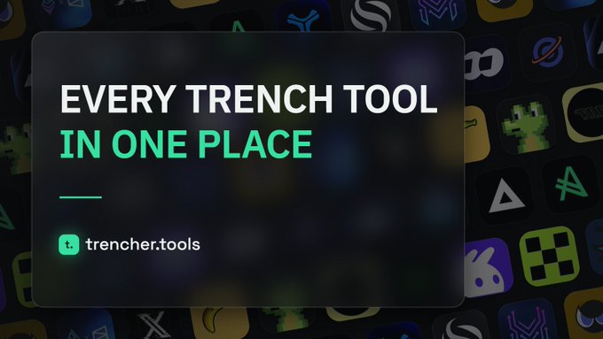 A promotional graphic with a dark background featuring various crypto and app icons displays the headline "EVERY TRENCH TOOL IN ONE PLACE" alongside the branding "trencher.tools," directly illustrating the post's announcement of a centralized hub housing 20+ trading and signal tools.