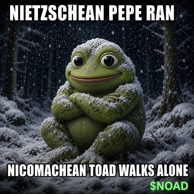 A snow-dusted Pepe the Frog sits contemplatively in a snowy forest with the text "NIETZSCHEAN PEPE RAN" above and "NICOMACHEAN TOAD WALKS ALONE" below, alongside the ticker "$NOAD." The image perfectly illustrates the post's stoic message—Pepe fled while the toad embodies quiet, patient resolve, waiting rather than chasing.