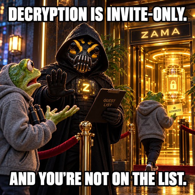 A meme-style image showing a hooded figure in a mask holding a 'GUEST LIST' clipboard outside a venue labeled 'ZAMA', with text reading 'DECRYPTION IS INVITE-ONLY. AND YOU'RE NOT ON THE LIST.', featuring a frog character being denied entry.