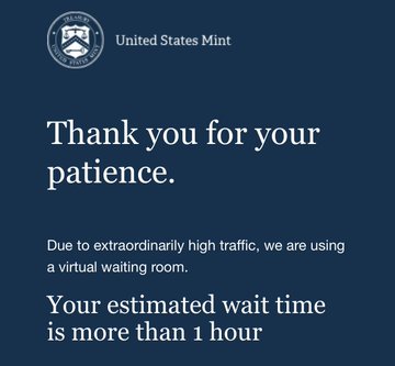 A screenshot from the United States Mint website shows a virtual waiting room message stating, "Thank you for your patience. Due to extraordinarily high traffic, we are using a virtual waiting room. Your estimated wait time is more than 1 hour." This illustrates the context of the post's complaint about lengthy waits to purchase $100 coins marked up to $154.50, highlighting the high demand driving the wait times.