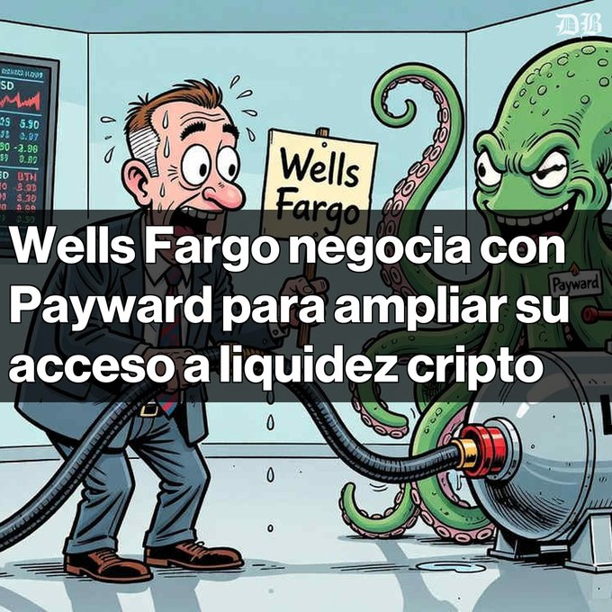A cartoon illustration shows a sweating man with a Wells Fargo sign confronting a green octopus creature labeled Payward, with Spanish text reading 'Wells Fargo negocia con Payward para ampliar su acceso a liquidez cripto'.
