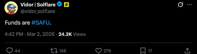 A tweet from 'Vidor | Solflare' (@vidor_solflare) with a verified checkmark states 'Funds are #SAFU.', posted at 4:42 PM on Mar 2, 2026.