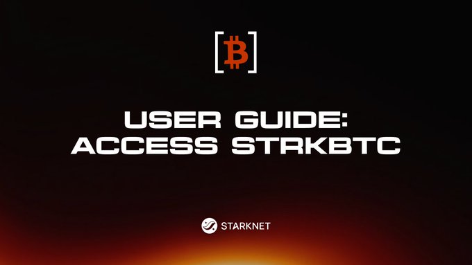A title screen reads 'USER GUIDE: ACCESS STRKBTC' with a Bitcoin logo above and 'STARKNET' branding below, set against a dark background with an orange glow.