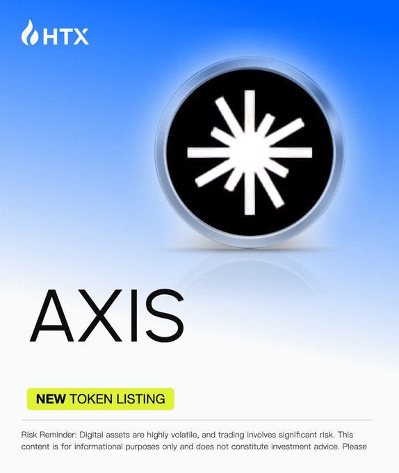 HTX promotional graphic announcing the new listing of the AXIS token ($AXIS), featuring the AXIS logo and the text “NEW TOKEN LISTING.” The image supports the post’s announcement that deposits are open and trading for AXIS by Axis Robotics on HTX has begun.