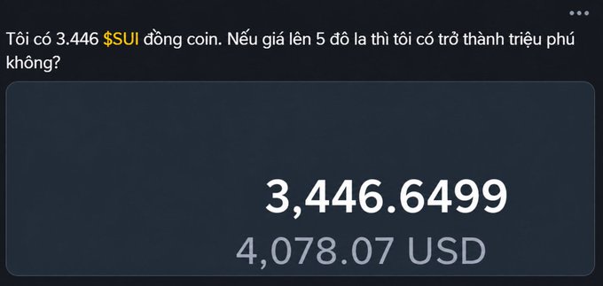 A digital wallet interface shows a balance of 3,446.6499 tokens with a value of 4,078.07 USD, alongside Vietnamese text asking if owning 3,446 $SUI coins will make them a millionaire if the price reaches $5.